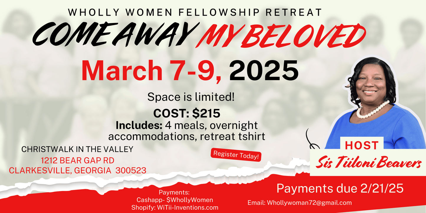 2025 Wholly Women Fellowship Retreat